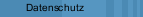 Datenschutz